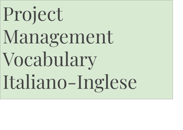 Project Management Italiano Inglese