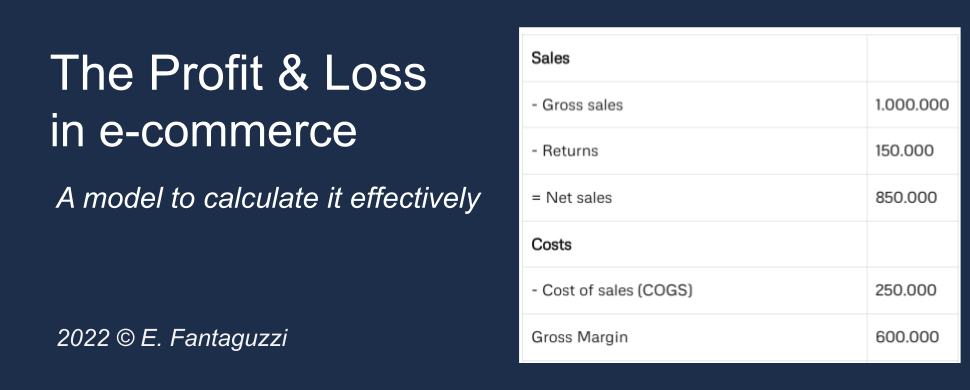 The P&L of E-commerce step by step